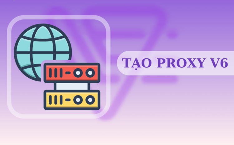Hướng dẩn tạo 1000 proxy v6 từ vps chưa tới 200k để nuôi tài khoản
